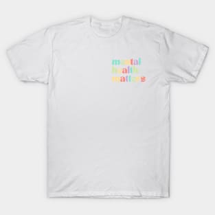 Mental Health Matters | Retro Quote Mixed Peach T-Shirt